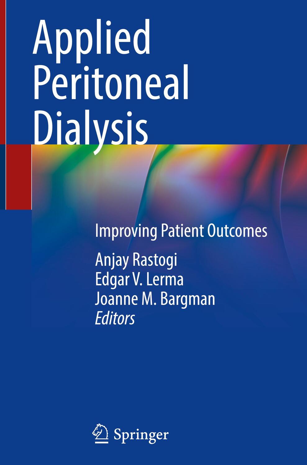 Cover: 9783030708962 | Applied Peritoneal Dialysis | Improving Patient Outcomes | Buch | xvi
