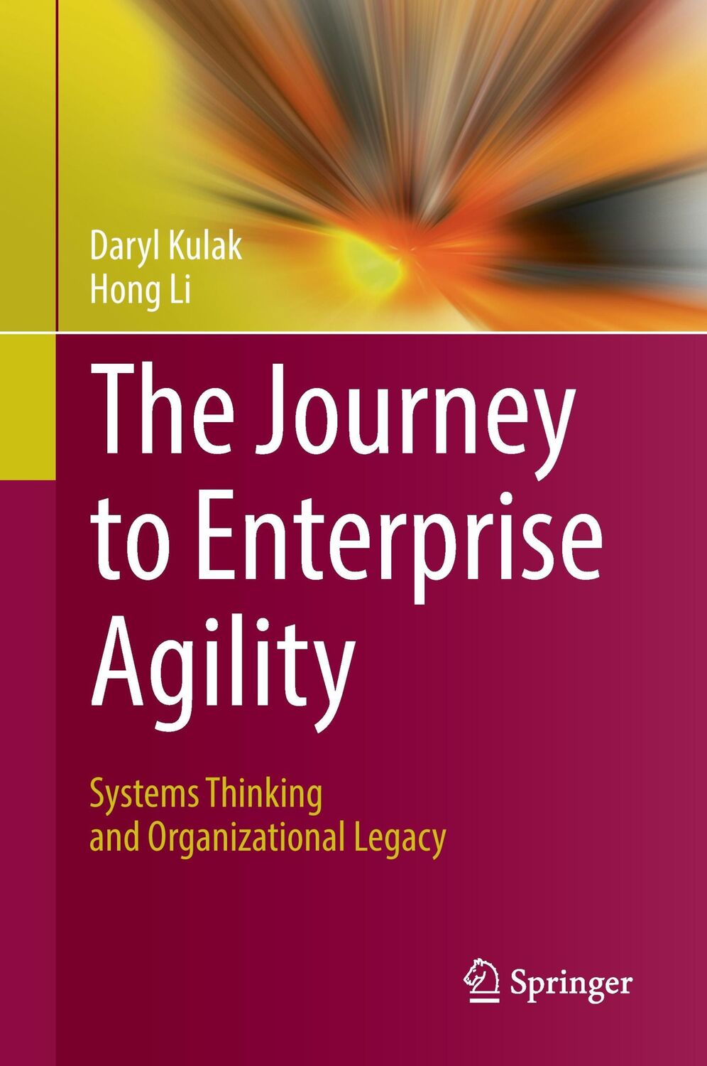 Cover: 9783319540863 | The Journey to Enterprise Agility | Hong Li (u. a.) | Buch | xix