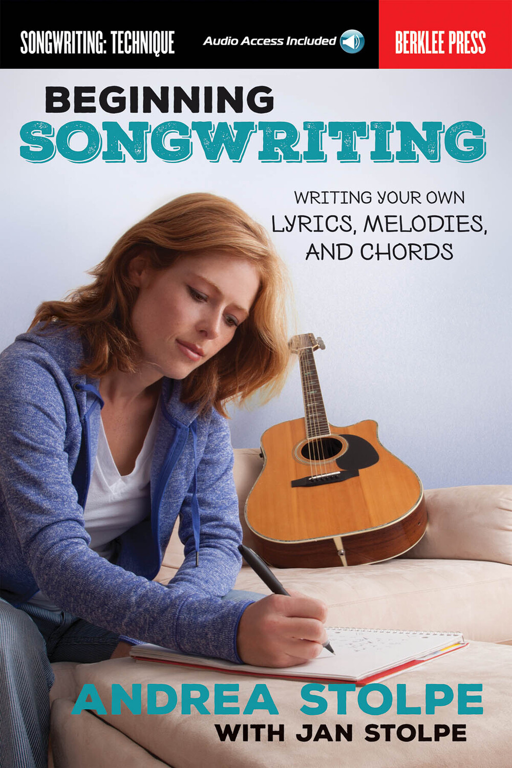 Cover: 888680031848 | Beginning Songwriting | Writing Your Own Lyrics, Melodies, and Chords