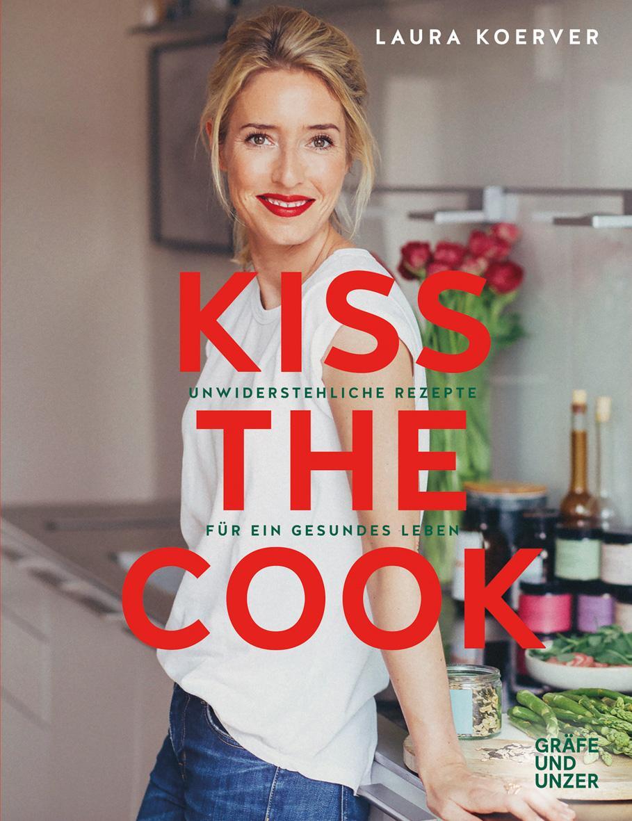 Cover: 9783833863325 | Kiss the Cook | Unwiderstehliche Rezepte für ein gesundes Leben | Buch