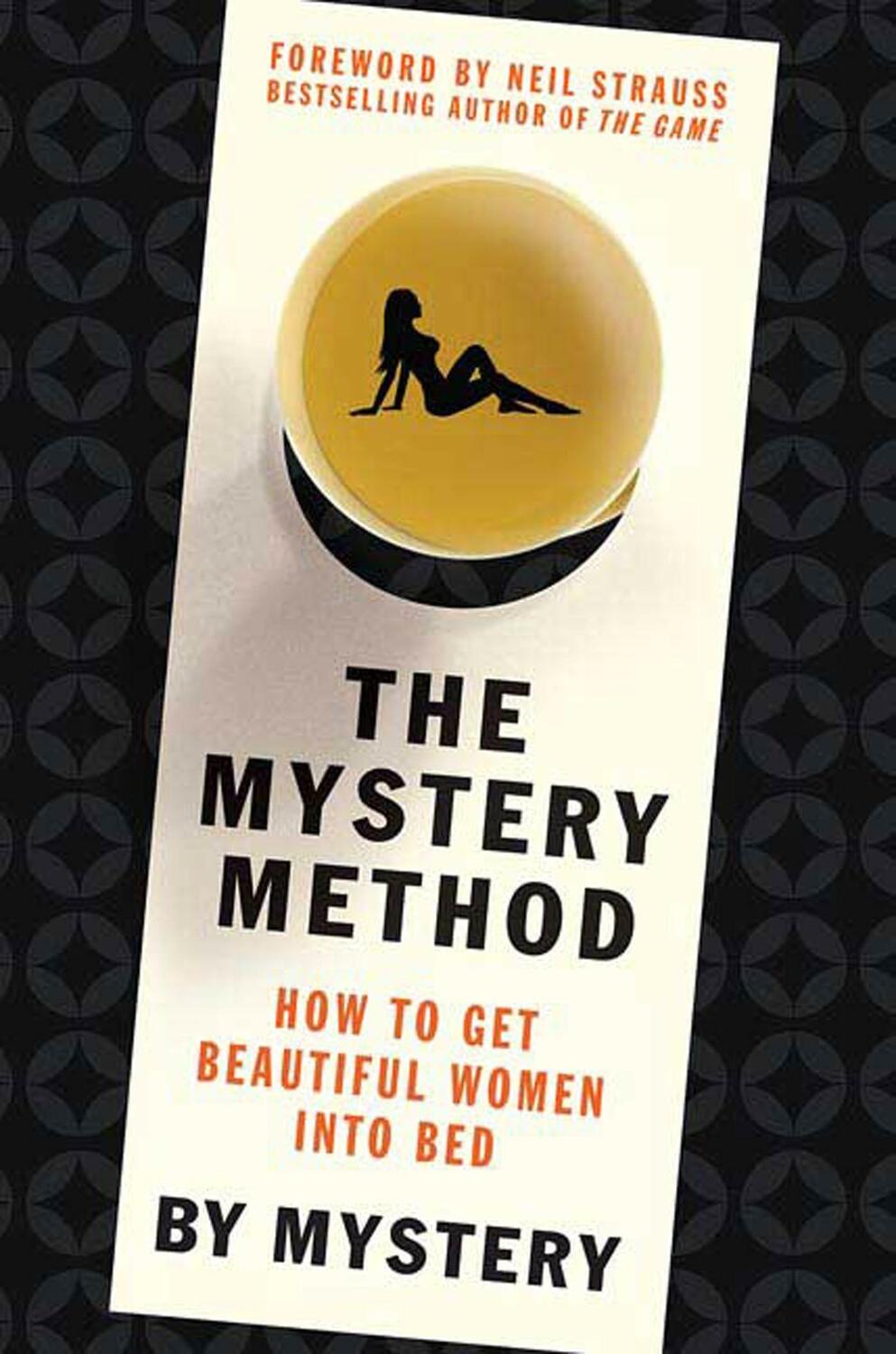 Cover: 9780312360115 | The Mystery Method | Mystery | Buch | Englisch | 2007