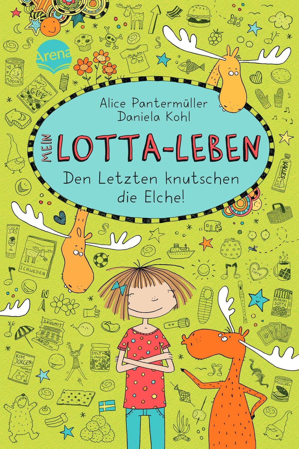 Cover: 9783401069654 | Mein Lotta-Leben 06. Den Letzten knutschen die Elche | Pantermüller