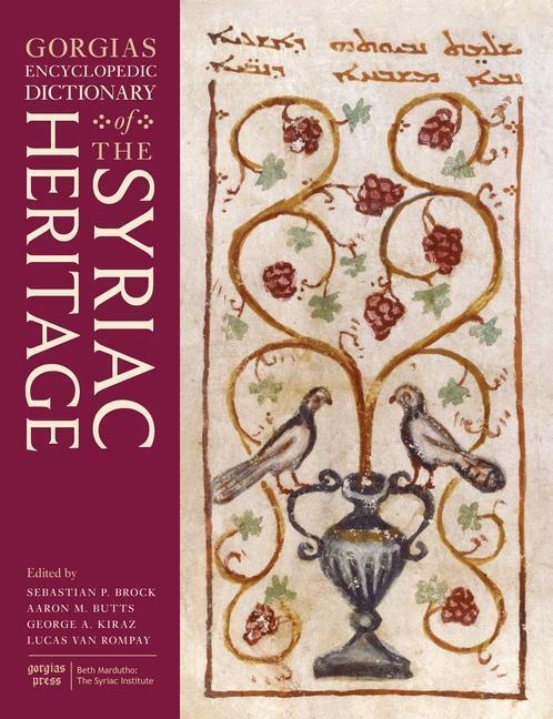 Cover: 9781593337148 | Gorgias Encyclopedic Dictionary of the Syriac Heritage | Butts (u. a.)