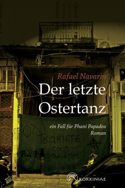 Cover: 9783033055155 | Der letzte Ostertanz | Ein Fall für Phaní Papadea | Rafael Navarin