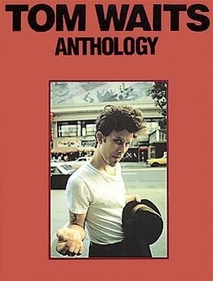 Cover: 9780825625039 | Tom Waits Anthology | Tom Waits | Taschenbuch | Englisch | 1990
