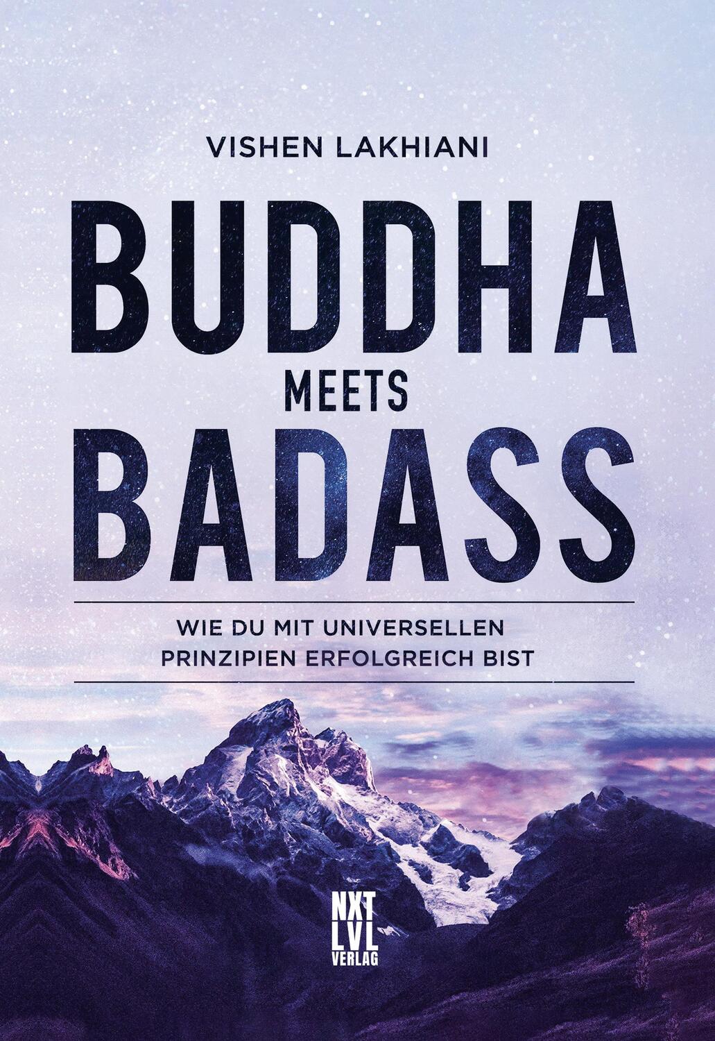 Cover: 9783949458002 | Buddha meets Badass | Vishen Lakhiani | Buch | Deutsch | 2021