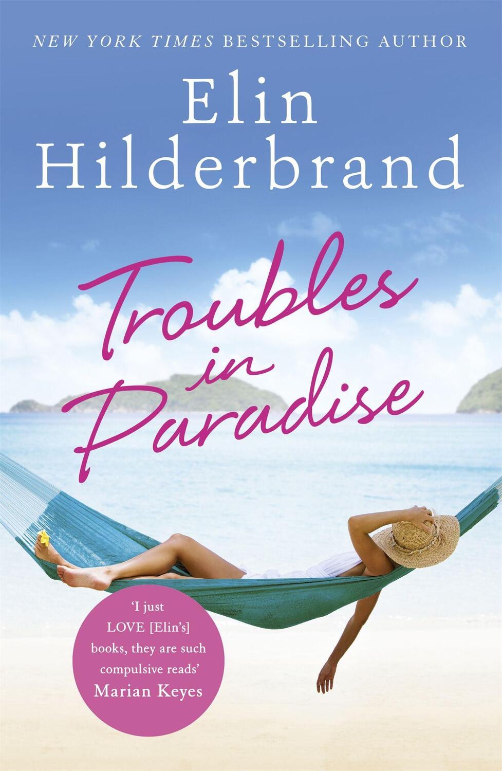 Cover: 9781473677494 | Troubles in Paradise | Elin Hilderbrand | Taschenbuch | Englisch
