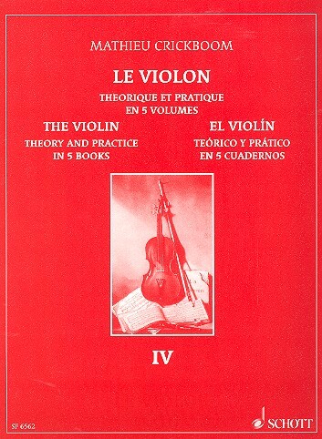 Cover: 9790543500570 | Le violon theorique et pratique vol.4 (fr/en/sp) | Mathieu Crickboom