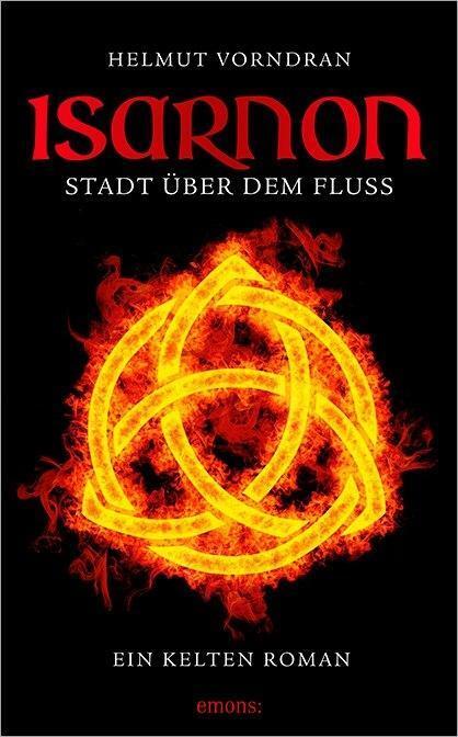 Cover: 9783954519415 | Isarnon | Stadt über dem Fluss | Helmut Vorndran | Buch | Deutsch