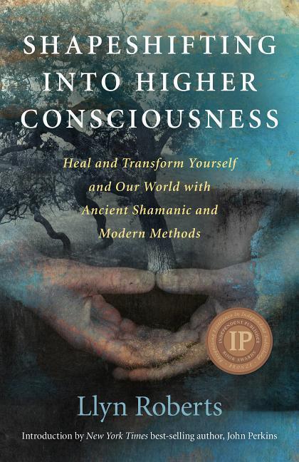 Cover: 9781846948435 | Shapeshifting into Higher Consciousness - Heal and Transform...