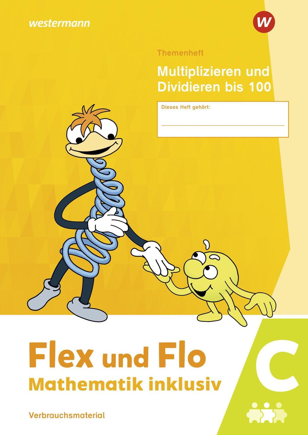 Cover: 9783141184204 | Flex und Flo - Mathematik inklusiv. Multiplizieren und Dividieren...
