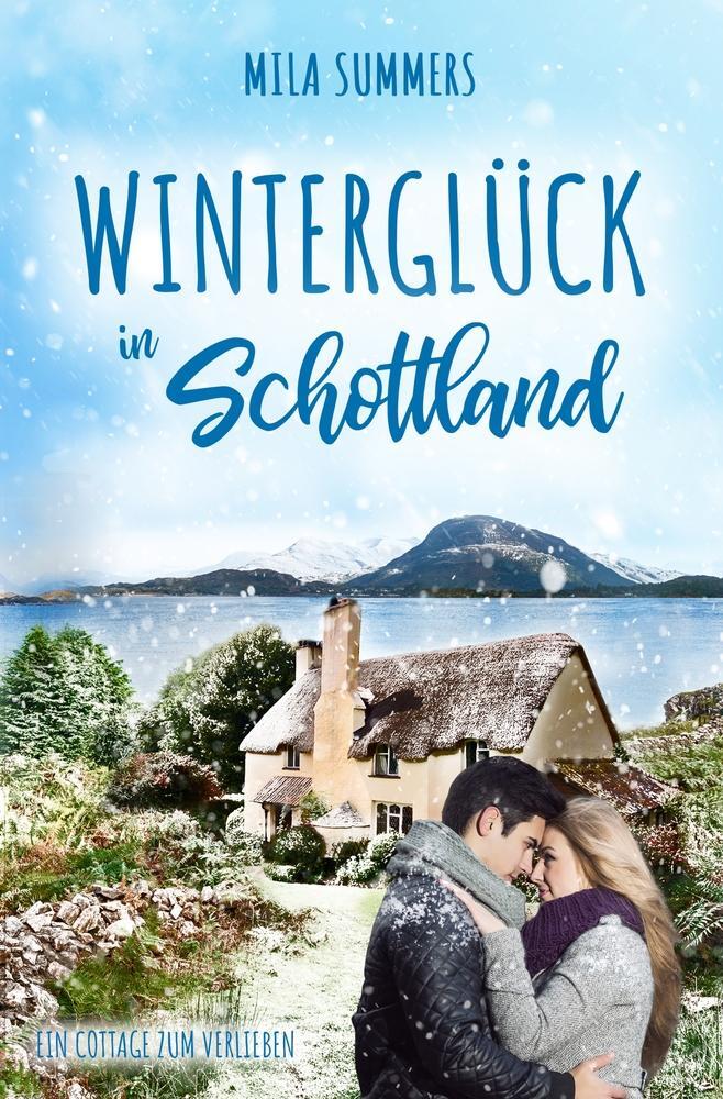 Cover: 9783754694848 | Winterglück in Schottland | Mila Summers | Taschenbuch | Paperback