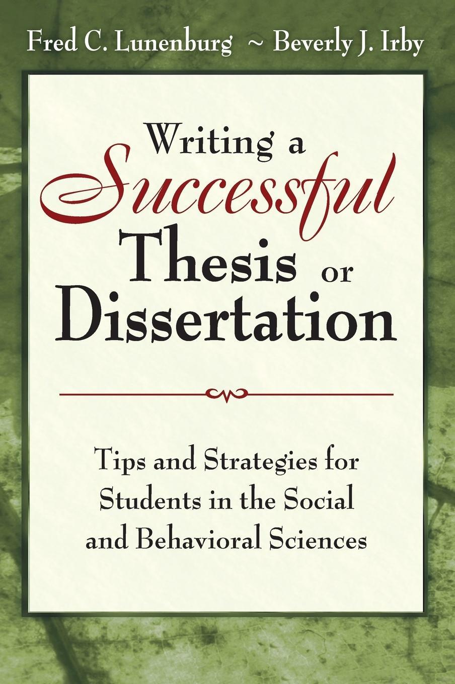 Cover: 9781412942249 | Writing a Successful Thesis or Dissertation | Fred C Lunenburg (u. a.)