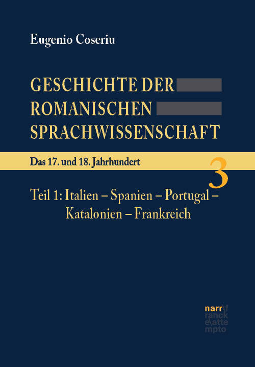 Cover: 9783823346432 | Geschichte der romanischen Sprachwissenschaft; . | Coseriu (u. a.)
