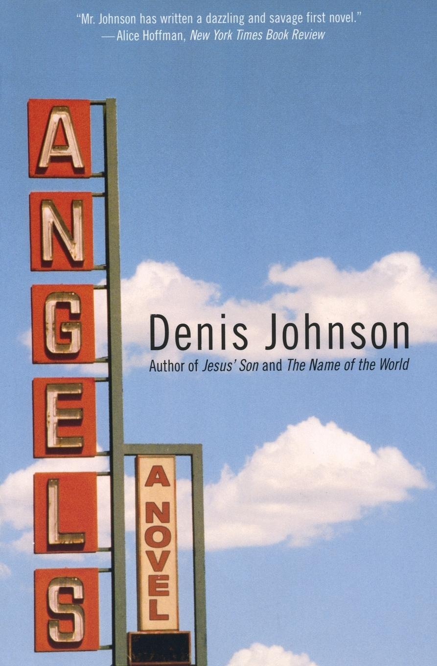 Cover: 9780060988821 | Angels | Denis Johnson | Taschenbuch | Paperback | Englisch | 2002