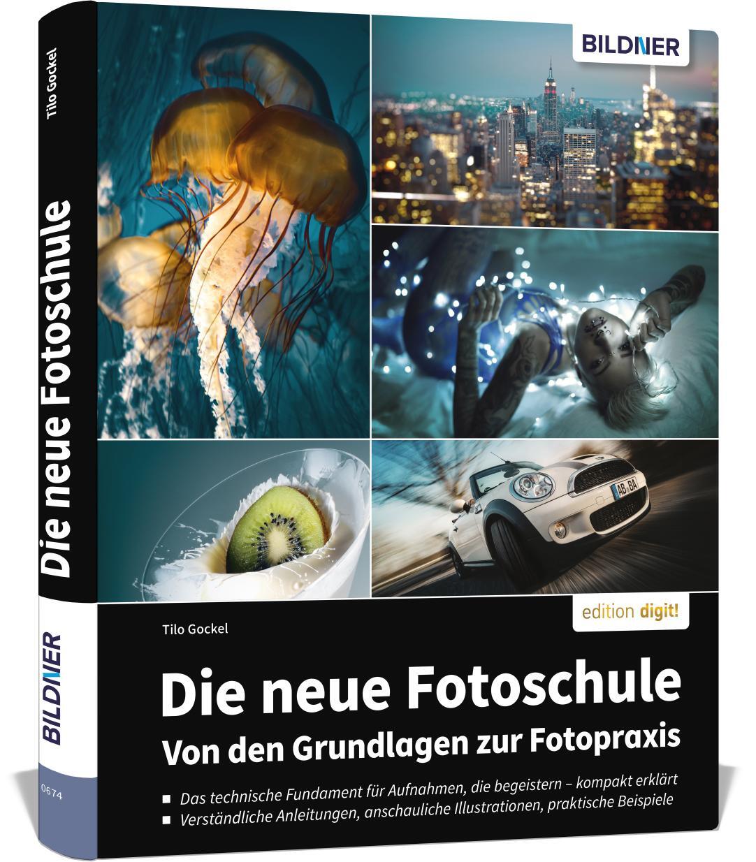 Cover: 9783832806583 | Die neue Fotoschule - Von den Grundlagen zur Fotopraxis | Tilo Gockel