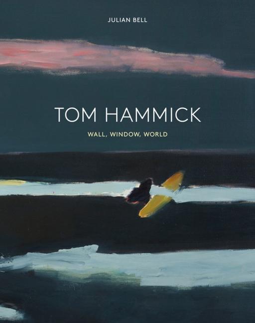 Cover: 9781848221659 | Tom Hammick | Wall, Window, World | Julian Bell | Buch | Gebunden