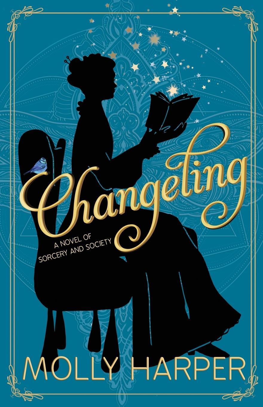 Cover: 9781641970457 | Changeling | Molly Harper | Taschenbuch | Sorcery and Society | 2018