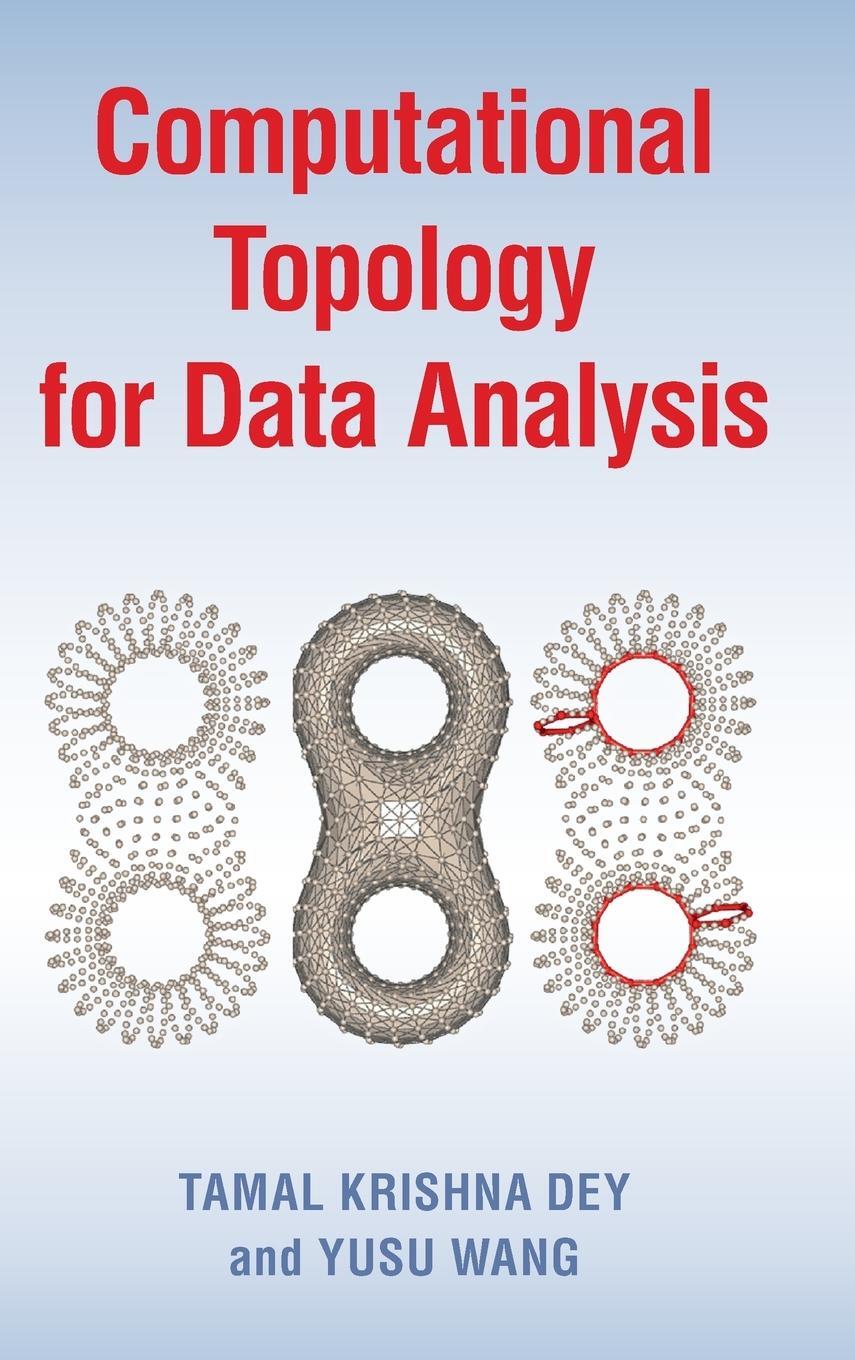 Cover: 9781009098168 | Computational Topology for Data Analysis | Yusu Wang | Buch | Englisch
