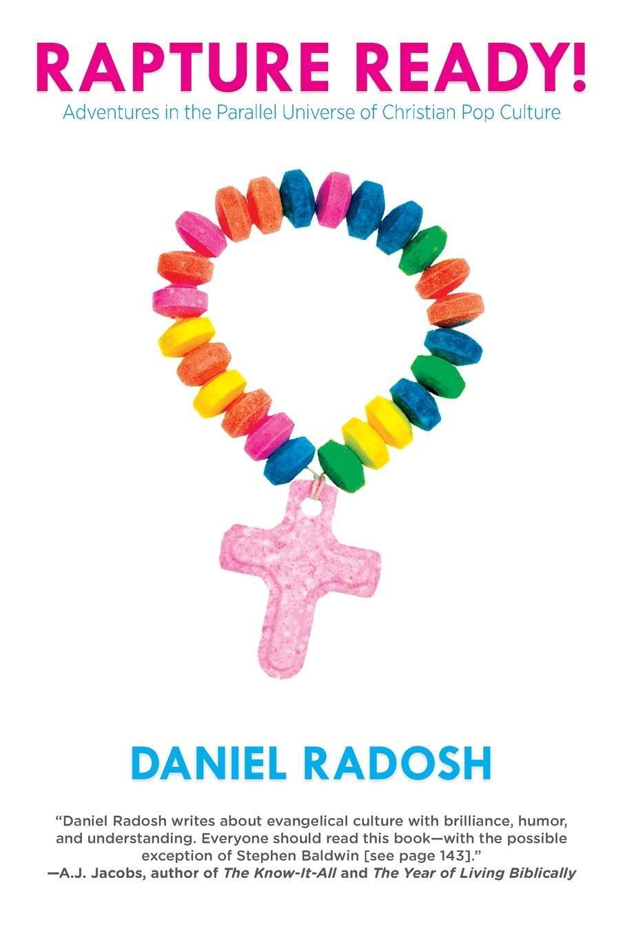 Cover: 9781593762810 | Rapture Ready! | Daniel Radosh | Taschenbuch | Paperback | Englisch