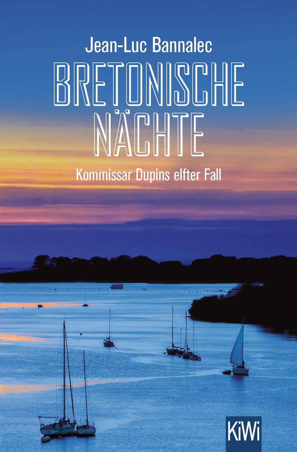 Cover: 9783462006797 | Bretonische Nächte | Kommissar Dupins elfter Fall | Jean-Luc Bannalec