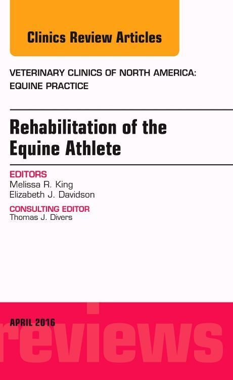 Cover: 9780323417778 | Rehabilitation of the Equine Athlete, An Issue of Veterinary...