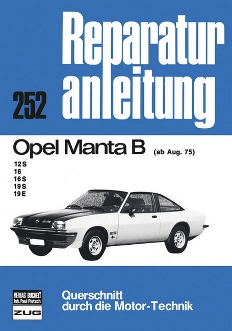 Cover: 9783716813126 | Reparaturanleitung | Opel Manta B ab 08/75, Reparaturanleitungen