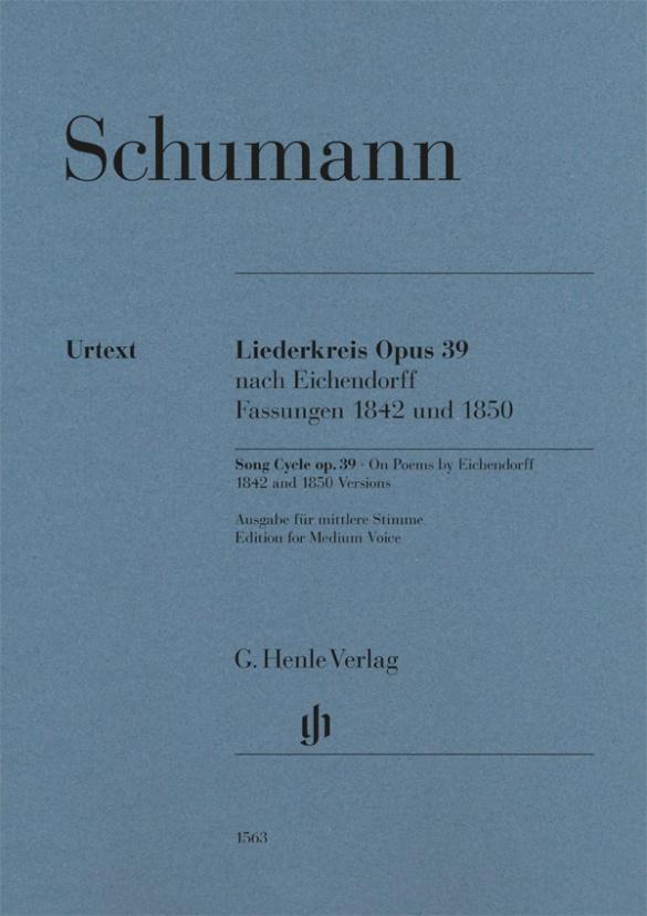 Cover: 9790201815633 | Schumann, Robert - Liederkreis op. 39, nach Eichendorff, Fassungen...