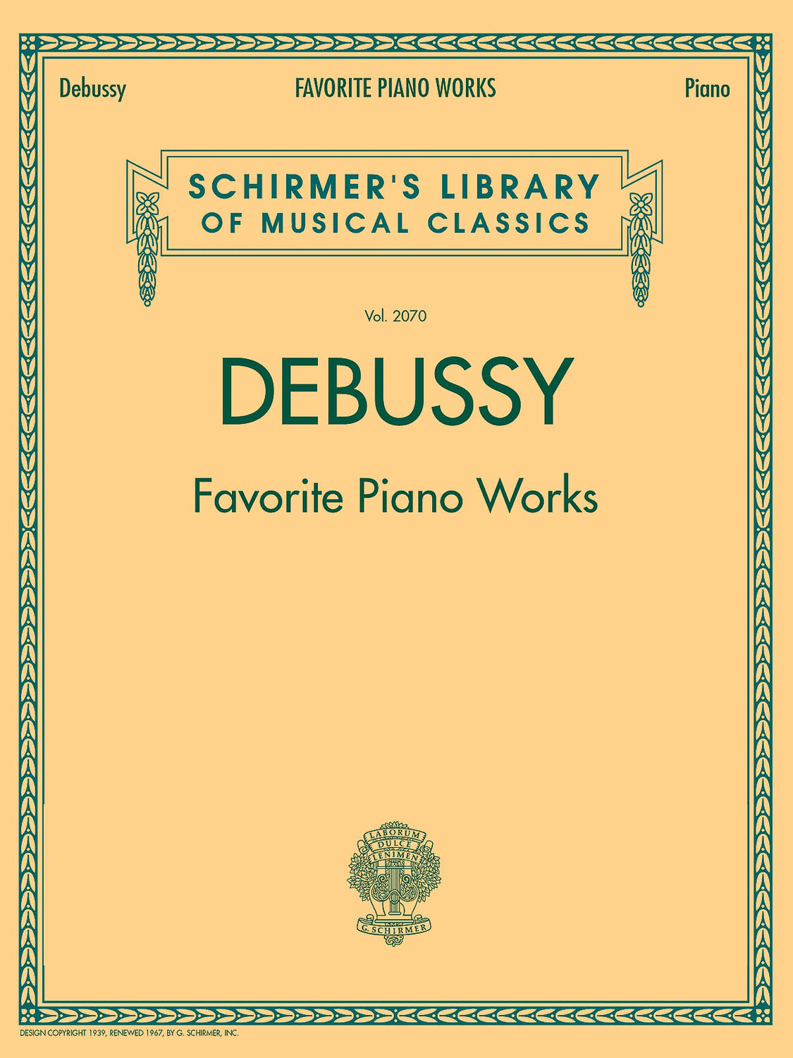 Cover: 884088152727 | Favorite Piano Works | Schirmer Library of Classics Volume 2070 | Buch