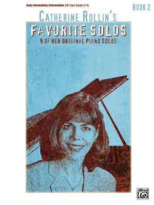 Cover: 9780739039991 | Catherine Rollin's Favorite Solos, Bk 2 | Catherine Rollin | Buch