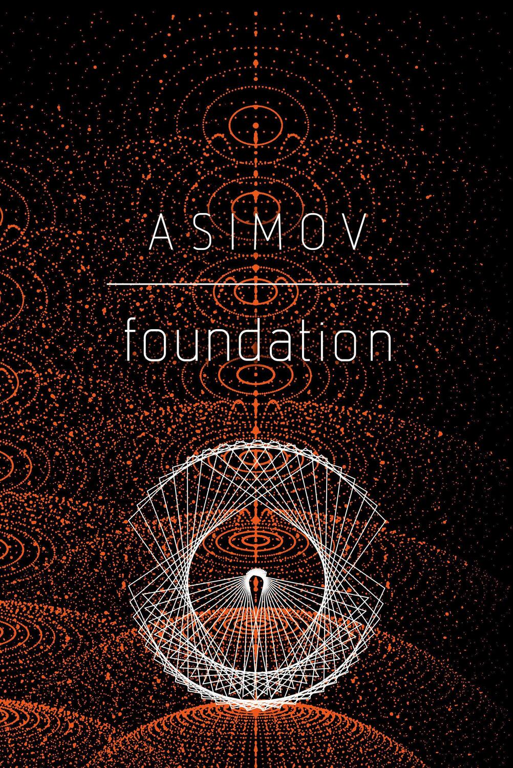 Cover: 9780553382570 | Foundation | Isaac Asimov | Taschenbuch | Einband - flex.(Paperback)