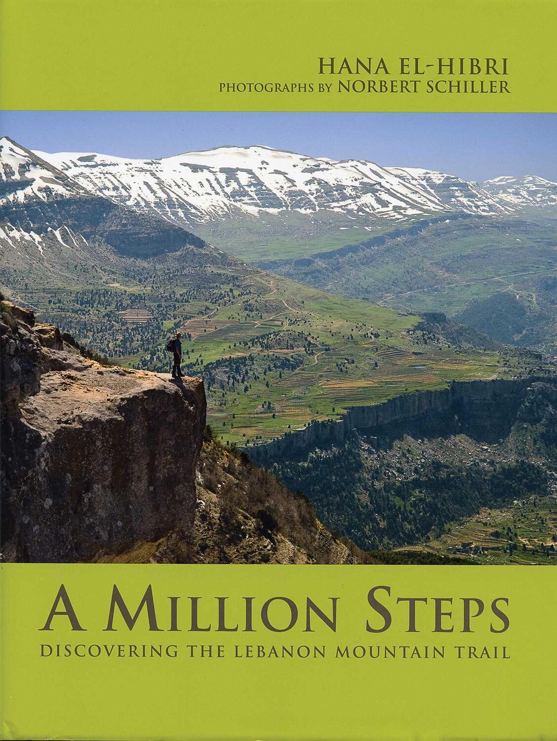 Cover: 9781566568395 | A Million Steps: Discovering the Lebanon Mountain Trail | El-Hibri