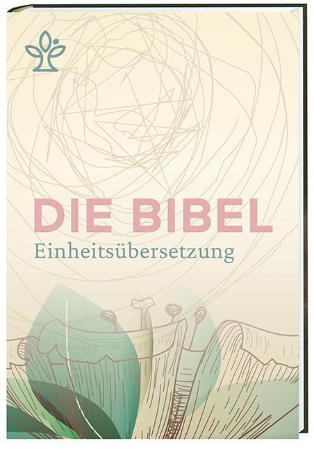 Cover: 9783460440098 | Die Bibel | Gesamtausgabe. Revidierte Einheitsübersetzung 2017 | Buch
