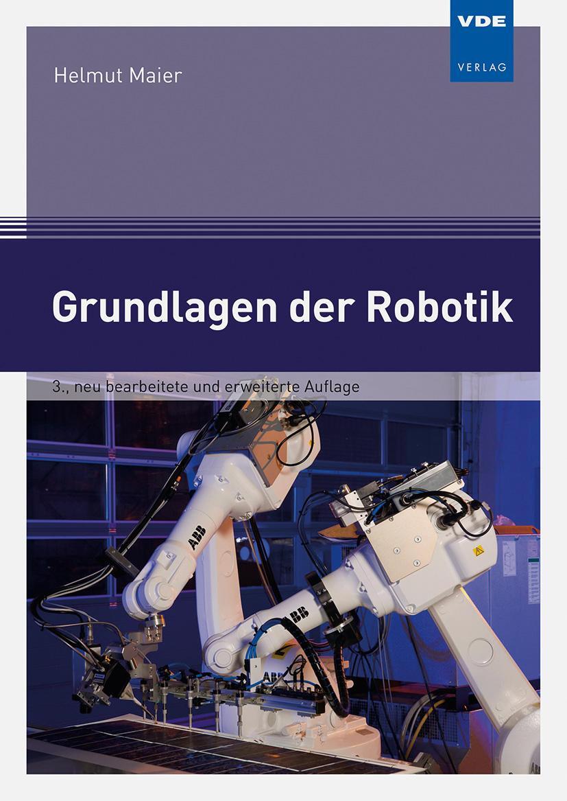 Bild: 9783800756995 | Grundlagen der Robotik | Helmut Maier | Taschenbuch | Deutsch | 2022