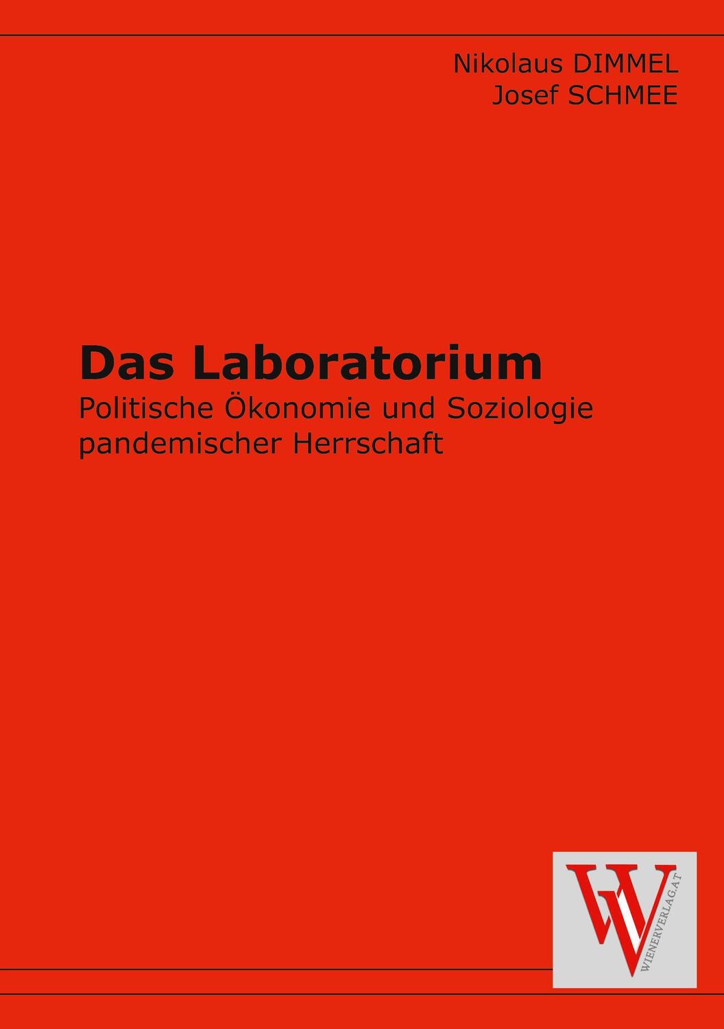 Cover: 9783990610268 | Das Laboratorium | Nikolaus Dimmel (u. a.) | Taschenbuch | Paperback