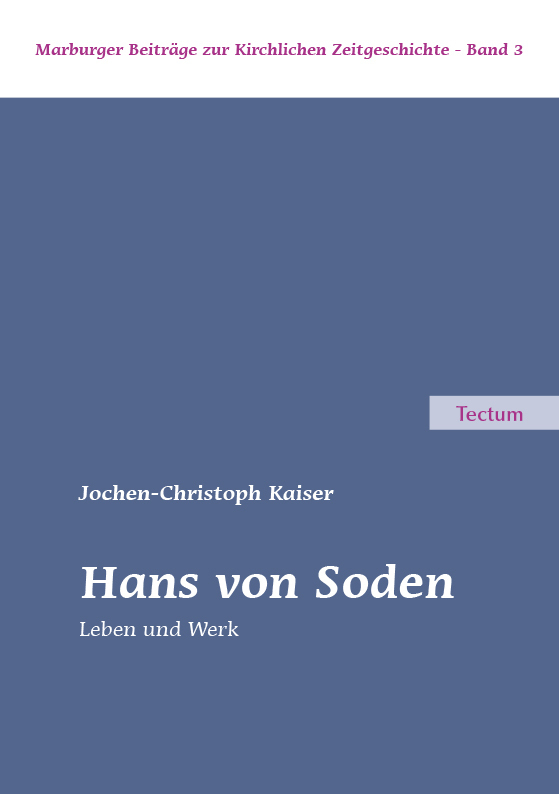Cover: 9783828840768 | Hans von Soden | Leben und Werk | Jochen-Christoph Kaiser | Buch