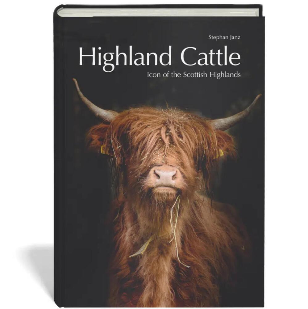 Cover: 9783862631872 | Highland Cattle | Icon of the Scottish Highlands | Stephan Janz | Buch
