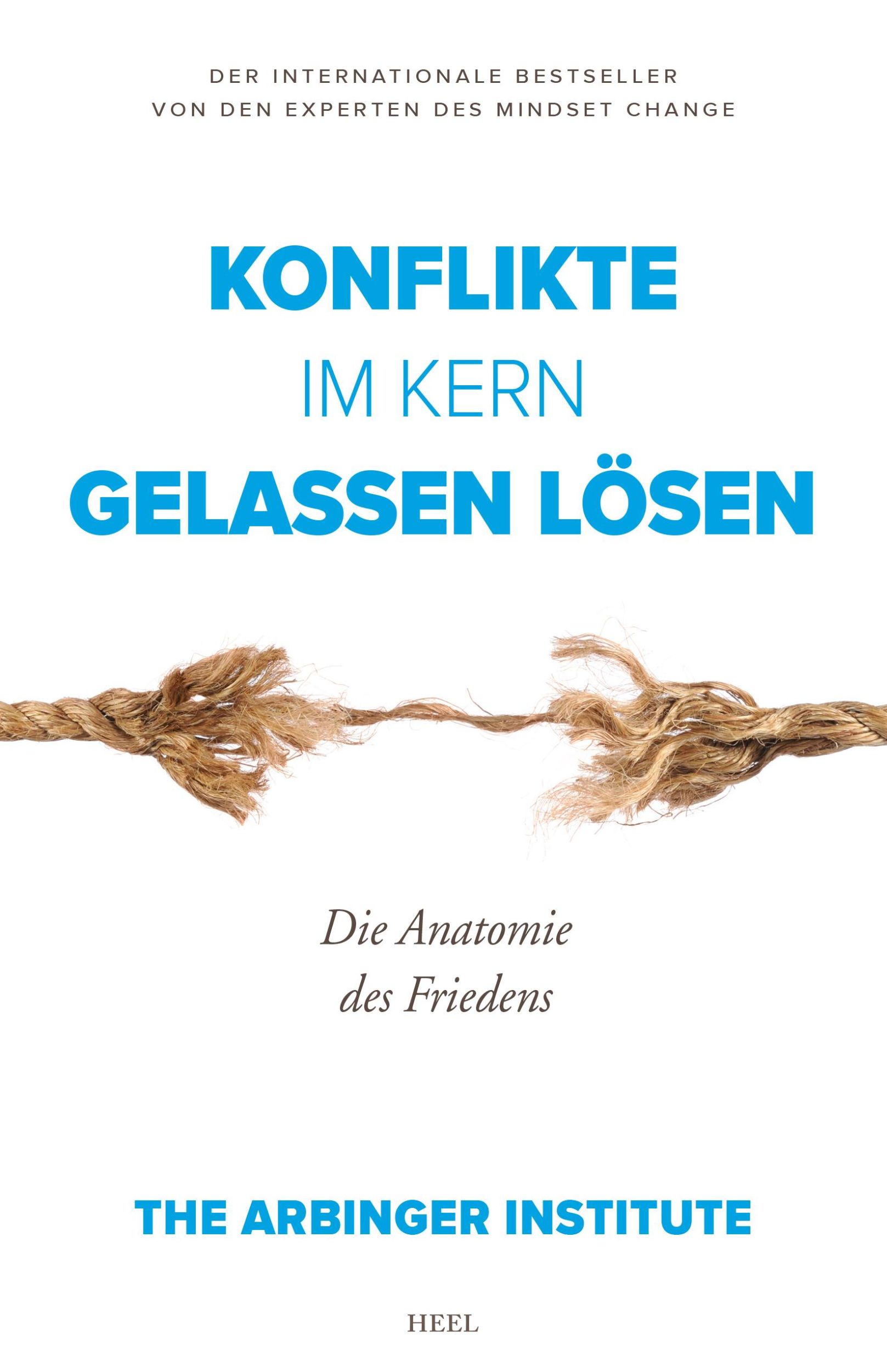 Cover: 9783958438910 | Konflikte im Kern gelassen lösen | Die Anatomie des Friedens | Buch