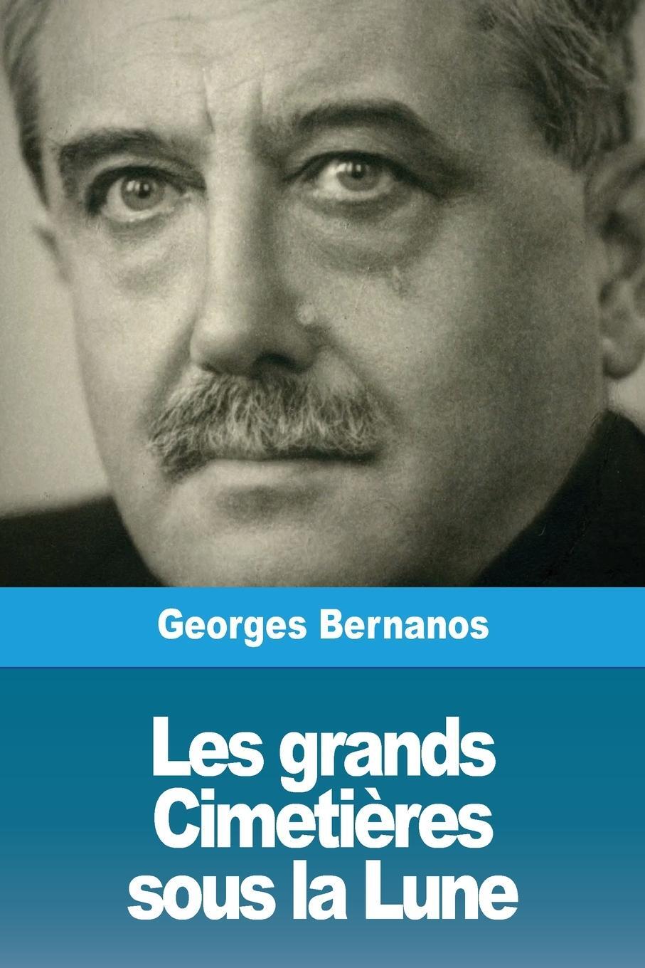 Cover: 9783967873528 | Les grands Cimetières sous la Lune | Georges Bernanos | Taschenbuch