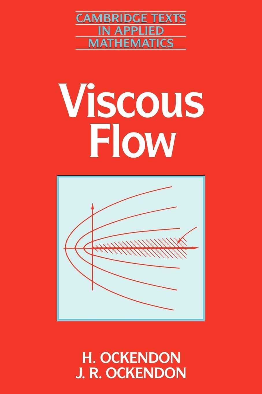 Cover: 9780521458818 | Viscous Flow | Hilary Ockendon (u. a.) | Taschenbuch | Paperback