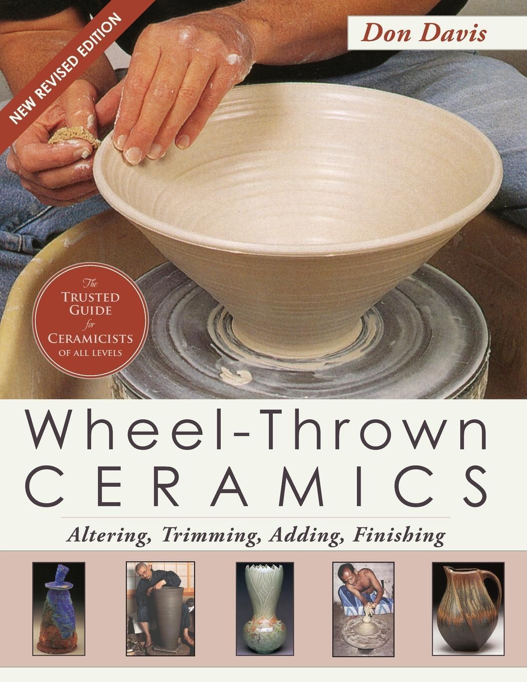 Cover: 9781626546028 | Wheel-Thrown Ceramics | Don Davis | Taschenbuch | Paperback | Englisch