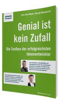 Cover: 9783869801933 | Genial ist kein Zufall | Jens-Uwe Meyer (u. a.) | Taschenbuch | 2013