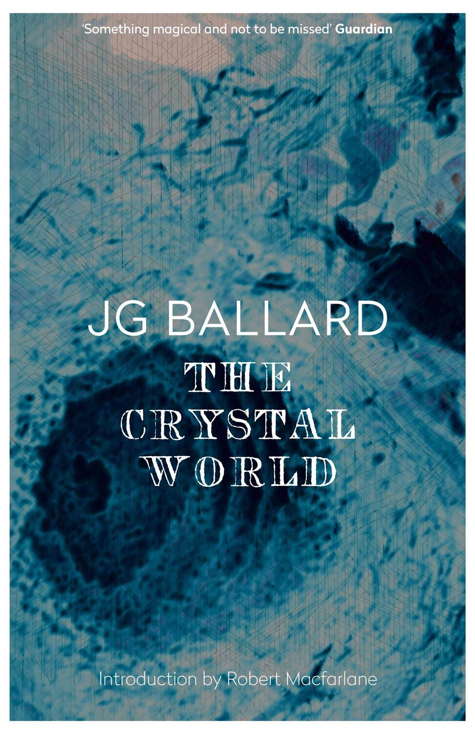 Cover: 9780586024195 | The Crystal World | J. G. Ballard | Taschenbuch | Englisch | 1993