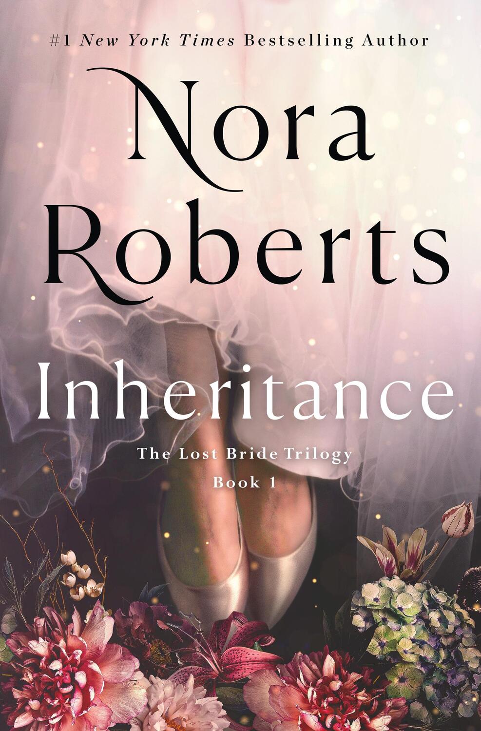 Cover: 9781250288325 | Inheritance | The Lost Bride Trilogy, Book 1 | Nora Roberts | Buch