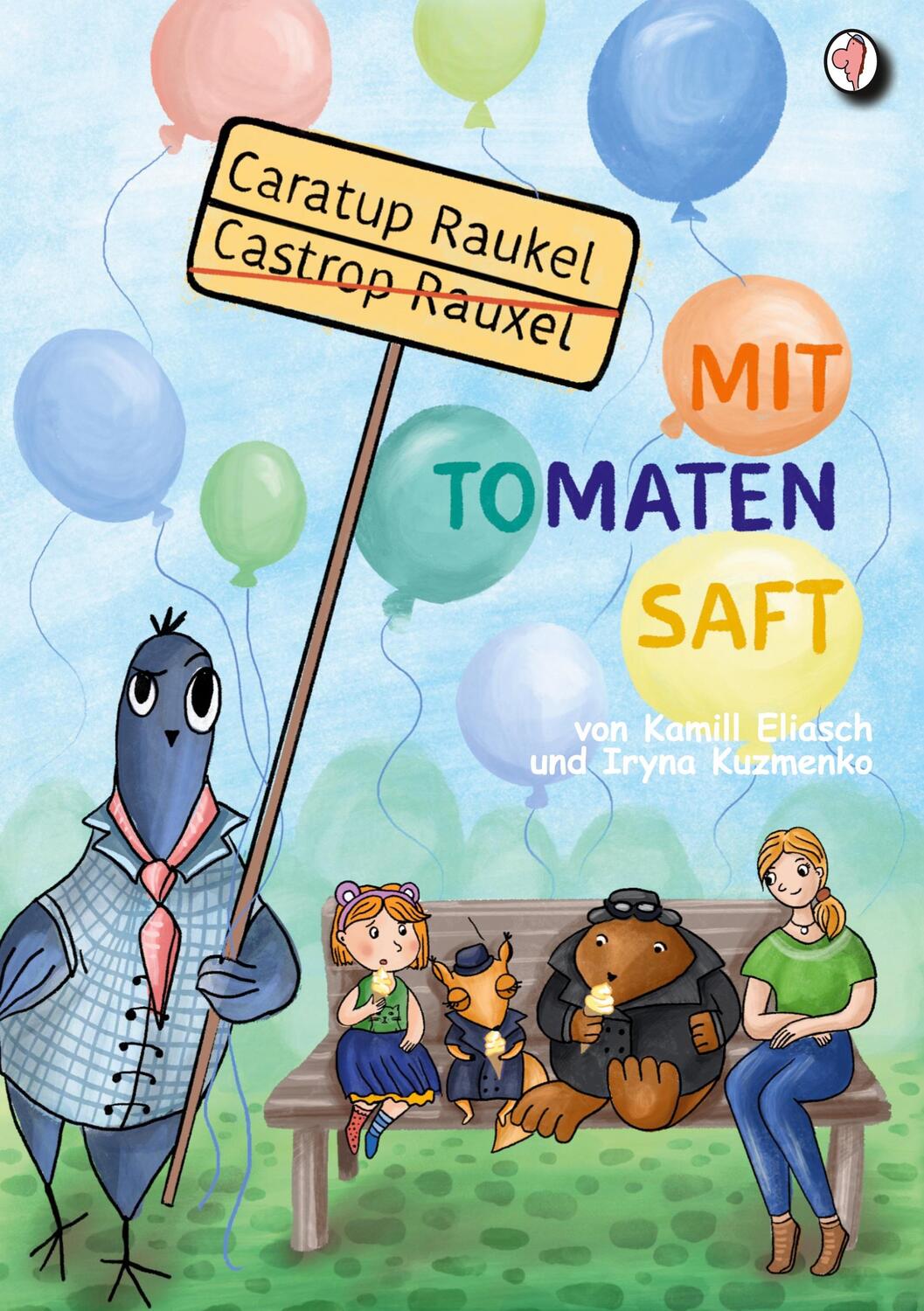 Cover: 9783758369414 | Caratup Raukel mit Tomatensaft | Kamill Eliasch | Buch | 168 S. | 2024