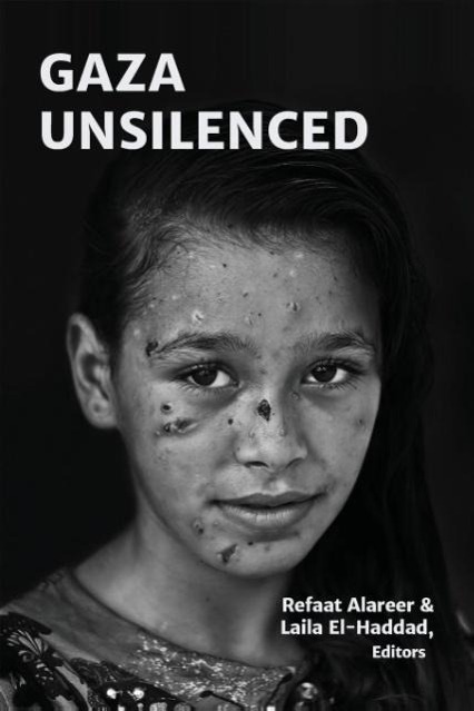 Cover: 9781935982555 | Gaza Unsilenced | Refaat Alareer | Taschenbuch | Englisch | 2015
