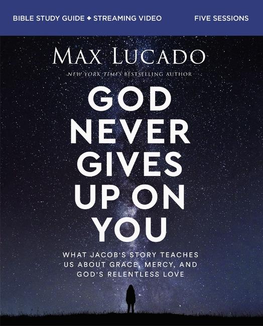 Cover: 9780310163046 | God Never Gives Up on You Bible Study Guide plus Streaming Video