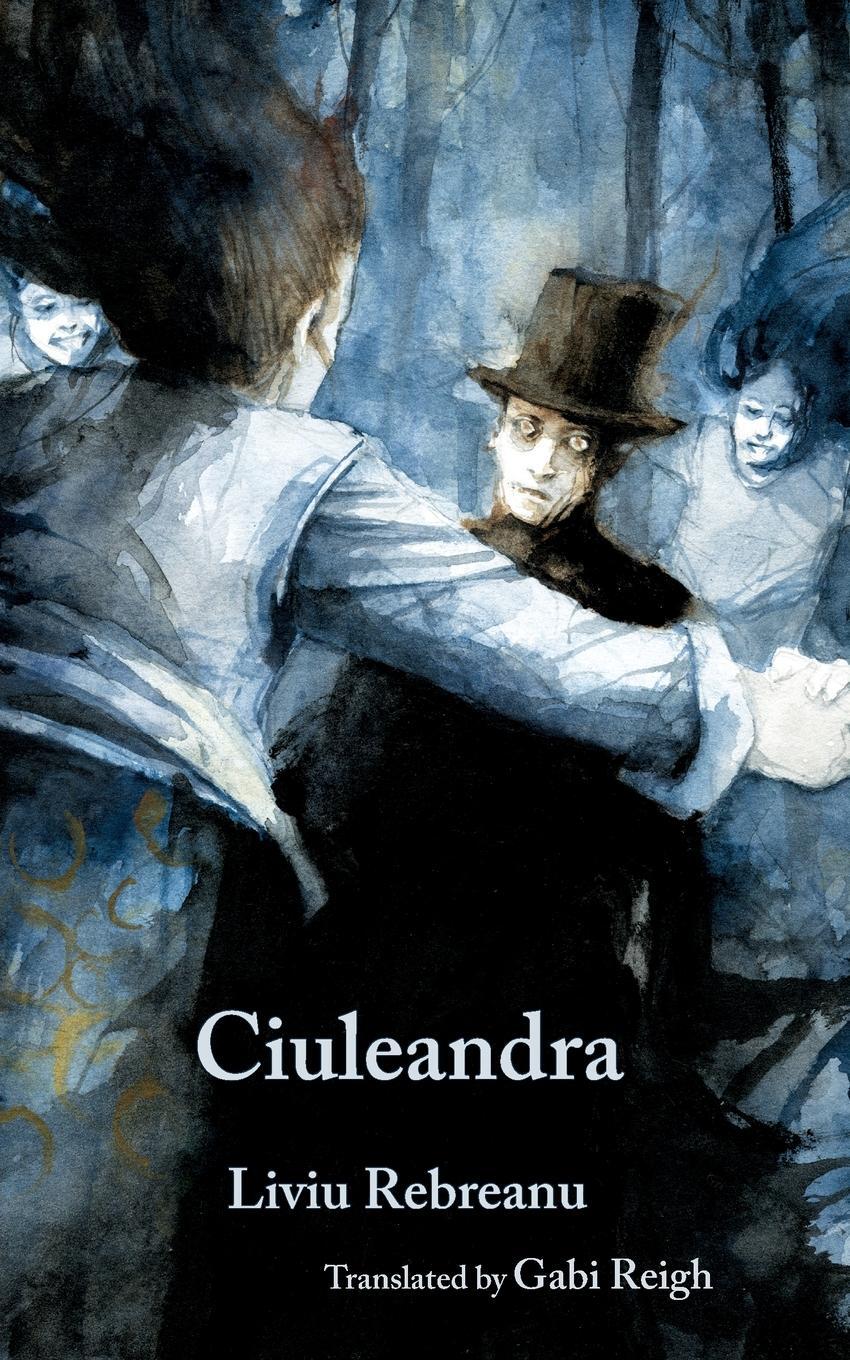 Cover: 9784908793493 | Ciuleandra | Liviu Rebreanu | Taschenbuch | Paperback | Englisch