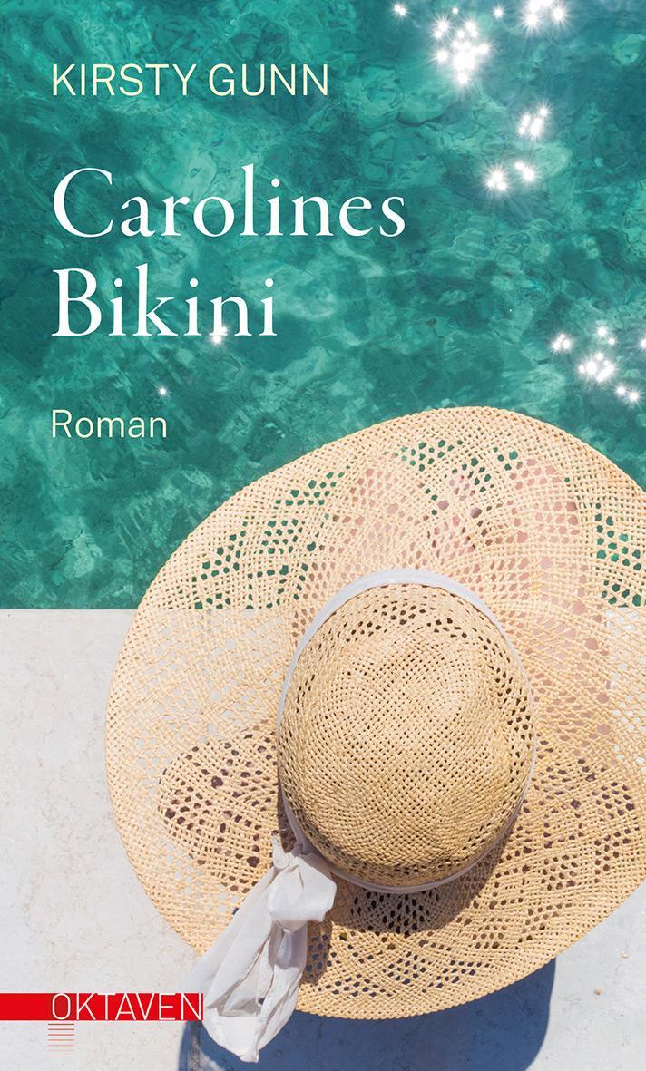 Cover: 9783772530265 | Carolines Bikini | Kirsty Gunn | Buch | Deutsch | 2021