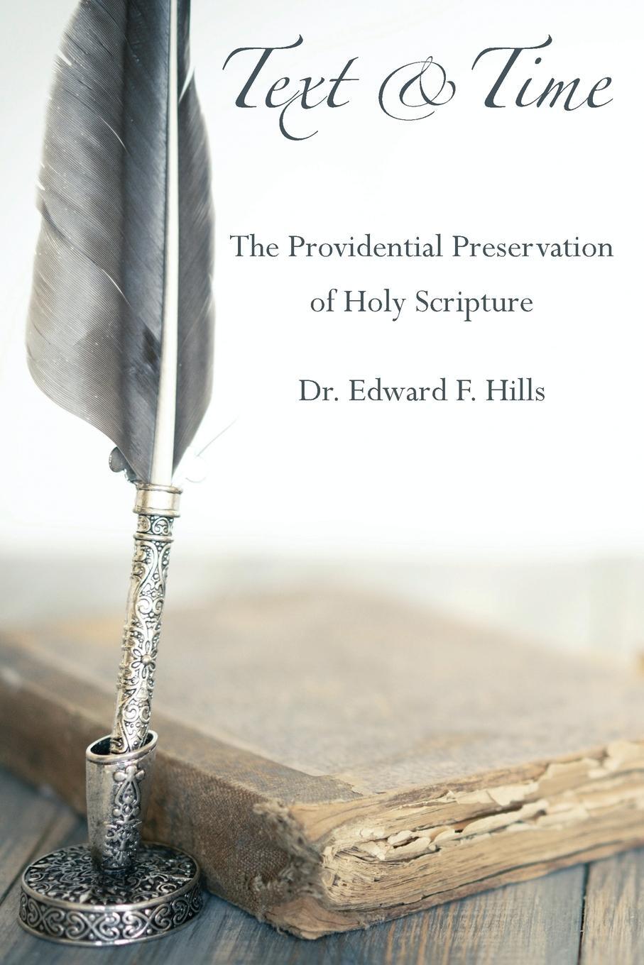 Cover: 9798218367039 | Text and Time | The Providential Preservation of Holy Scripture | Buch